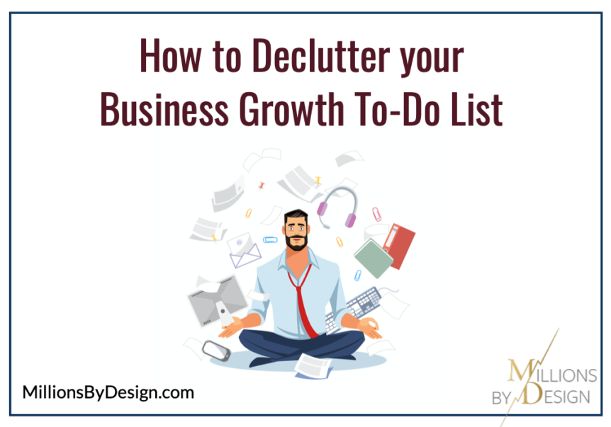 How to Declutter your Business to do list